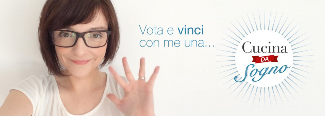 Vota Anna e vinci una #cucinadasogno Scavolini