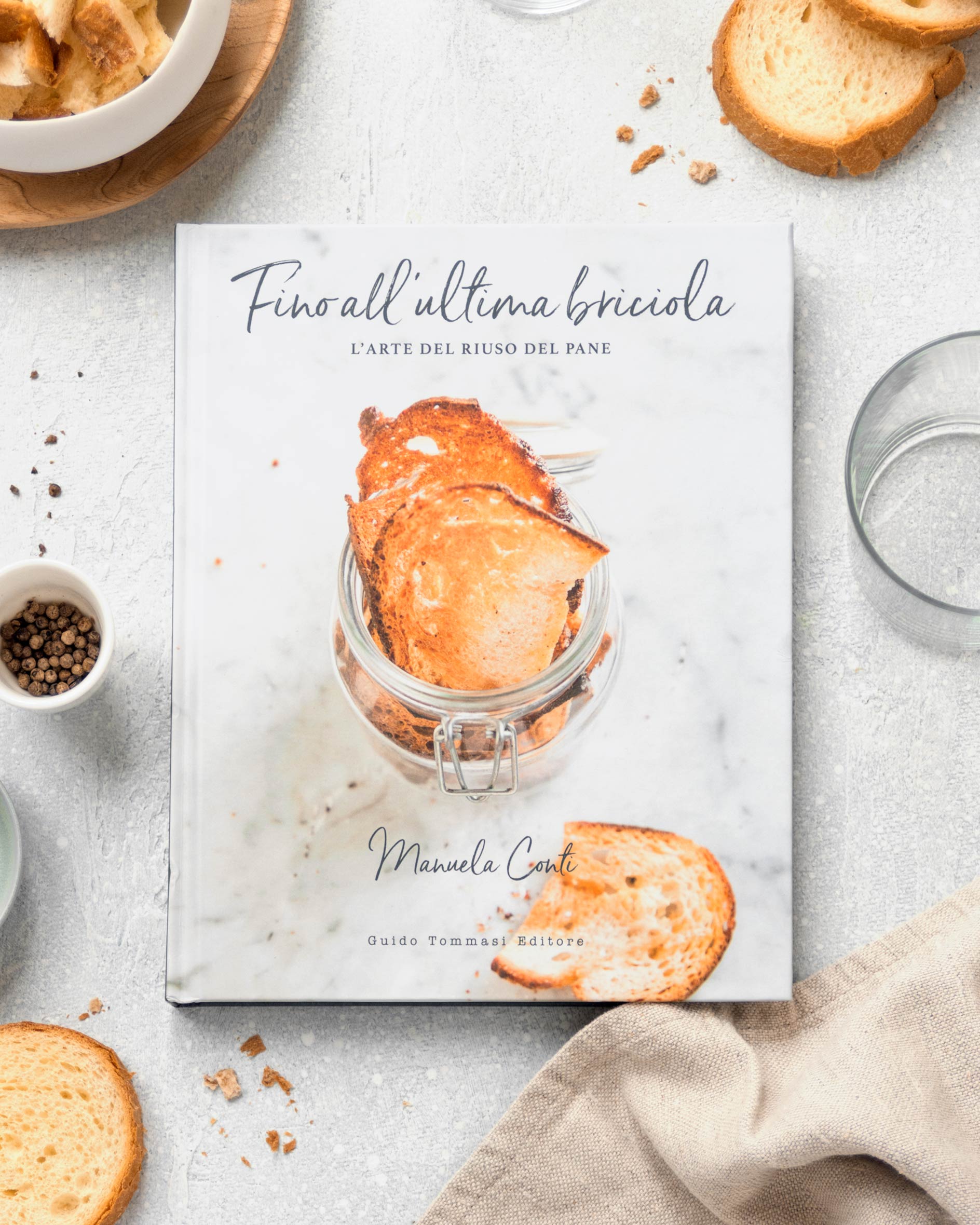 Fino all’ultima briciola, il libro di ricette di Manuela conti