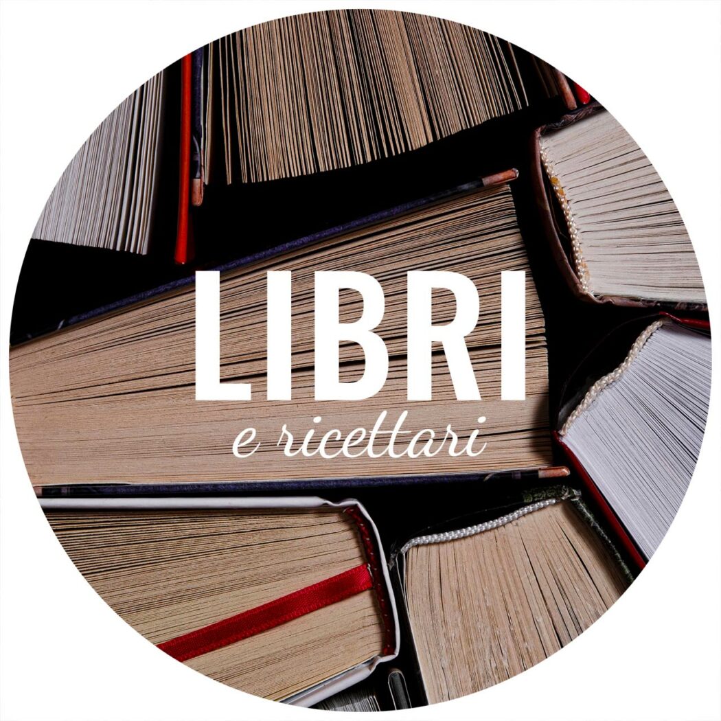 Shop libri: una piccola selezione dei miei libri di cucina e ricettari preferiti